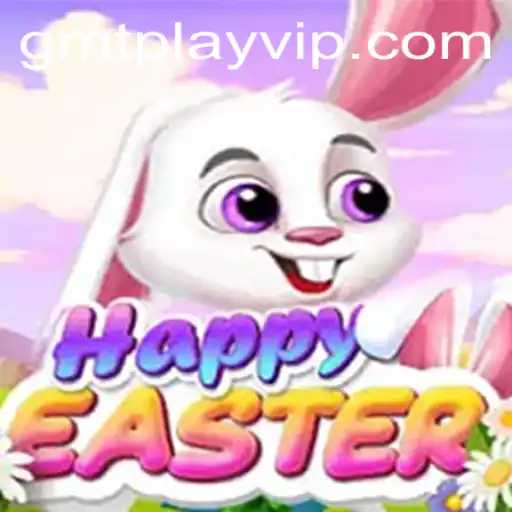 Exploring the Joyous World of HappyEaster: A GmtPlay Adventure